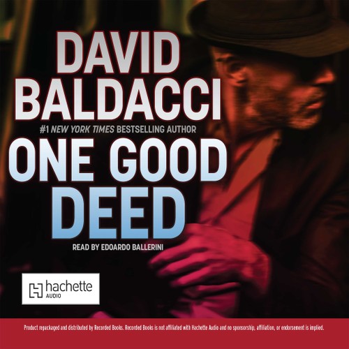 David Baldacci: One good deed [sound recording] (2019, Hachette Audio)