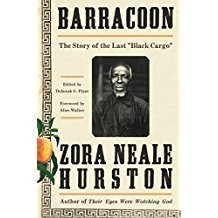 Barracoon: The Story of the Last Black Cargo (2018, Amistad )