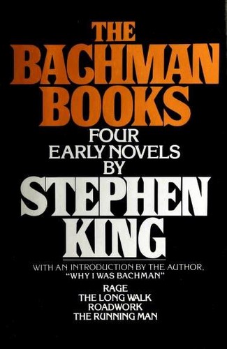 Stephen King: The Bachman Books (Hardcover, 1985, NAL Books / New American Library)