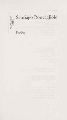 Santiago Roncagliolo: Pudor (Spanish language, 2005, Alfaguara/Santillana)