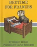 Russell Hoban: Bedtime for Frances (Hardcover, 1999, Tandem Library)