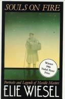 Élie Wiesel: Souls on fire (1982, Summit Books)