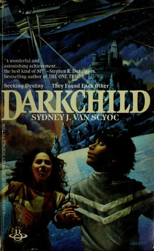 Sydney J. Van Scyoc: Darkchild (1983, Berkley)