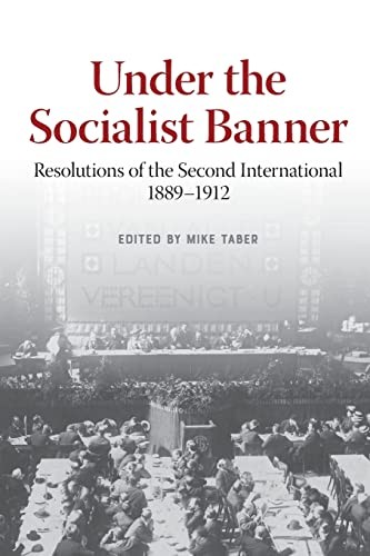 Mike Taber: Under the Socialist Banner (2021, Unknown Publisher, Haymarket Books)