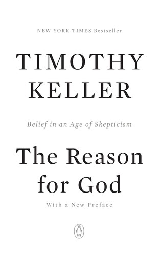 The reason for God : belief in an age of skepticism (2009, Riverhead Books)