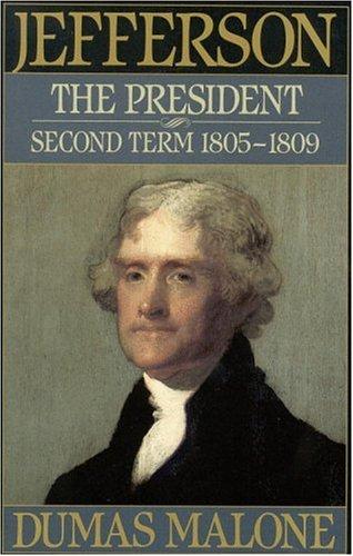 Jefferson the President (Paperback, 1975, Back Bay Books)