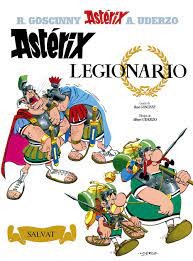 René Goscinny, Albert Uderzo, Albert Uderzo: Asterix - Legionario (Hardcover, Spanish language, 1994, Grijalbo)