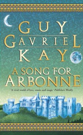 A Song for Arbonne (Paperback, 2002, Earthlight)