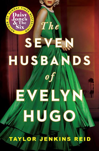 The Seven Husbands of Evelyn Hugo (2020, Washington Square Press)