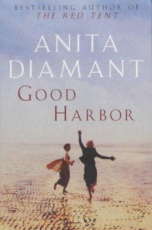 Anita Diamant: Good Harbor (Paperback, 2003, Pan Books)