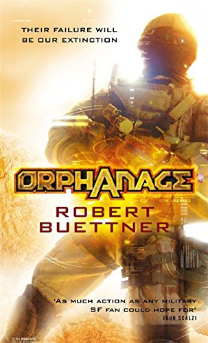 Robert Buettner: Orphanage (Paperback, Orbit)