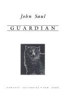 John Saul: Guardian (1993, Fawcett Columbine)