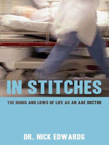 Nick Edwards: In Stitches (EBook, 2009, HarperCollins)
