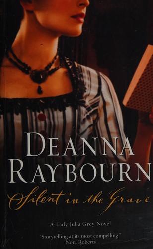 Deanna Raybourn: Silent in the grave (2011, Mira)
