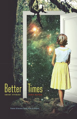 Sara Batkie: Better times (2018)