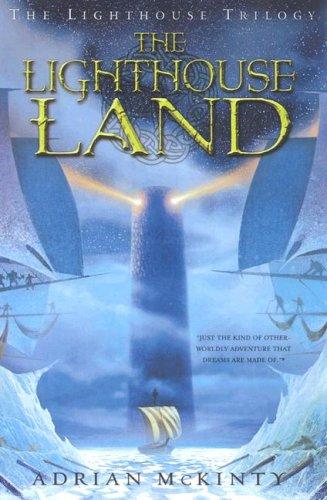 The Lighthouse Land (Paperback, 2007, Amulet Books)