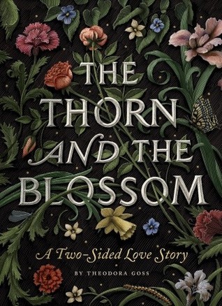 The Thorn and the Blossom (Hardcover, 2012, Quirk Books)