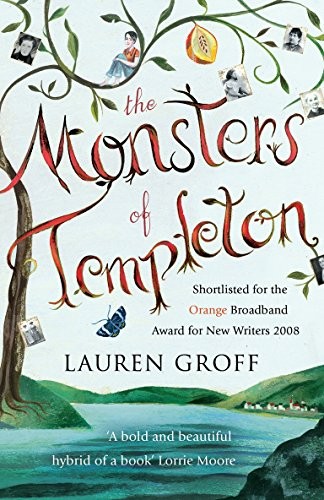 Lauren Groff: Monsters of Templeton (Paperback, 2009, Windmill)