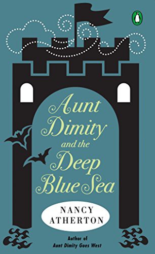 Nancy Atherton: Aunt Dimity and the Deep Blue Sea (Paperback, 2007, Penguin Books)