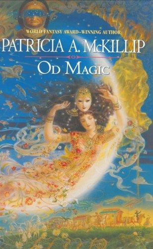 Patricia A. McKillip: Od magic (2005, Ace Books)