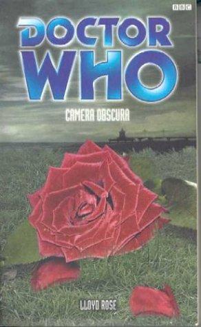 Lloyd Rose: Camera Obscura (Paperback, 2003, BBC Books)