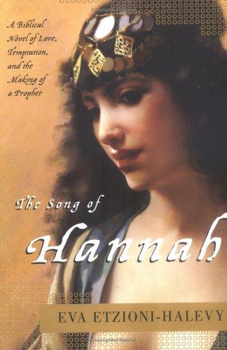 Eva Etzioni-Halevy: The song of Hannah (2005, Plume Book)