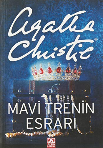 Agatha Christie: Mavi Trenin Esrari (Paperback, 2005, Altin)