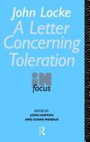 John Locke, Kerry Walters, Mario Montuori, Andrew Dickson White, Patrick Romanell: A Letter Concerning Toleration (1991, Routledge)