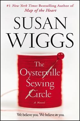 Susan Wiggs: The Oysterville Sewing Circle (Hardcover, 2019, William Morrow)