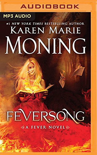 Karen Marie Moning, Amanda Leigh Cobb Jim Frangione: Feversong (AudiobookFormat, 2018, Brilliance Audio)
