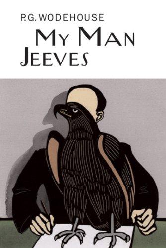 My Man Jeeves (Collector's Wodehouse) (Hardcover, 2007, Overlook Hardcover)