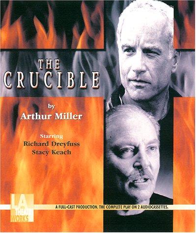 The Crucible (AudiobookFormat, 2001, L.A. Theatre Works)