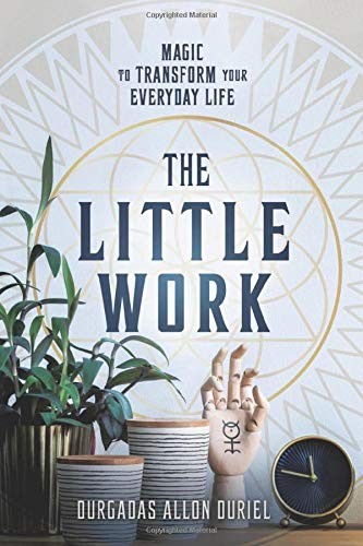 Durgadas Allon Duriel: The Little Work (Paperback, 2020, Llewellyn Publications)
