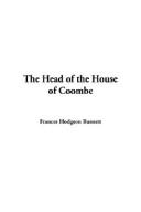 Frances Hodgson Burnett: The Head of the House of Coombe (Hardcover, 2003, IndyPublish.com)