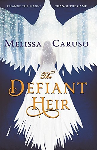 Melissa Caruso: Defiant Heir (2018, Little, Brown Book Group Limited)