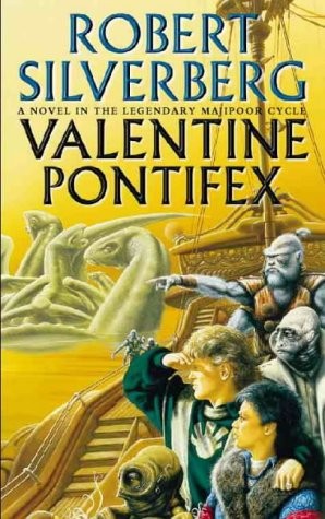 Robert Silverberg: Valentine Pontifex (2000, Voyager)