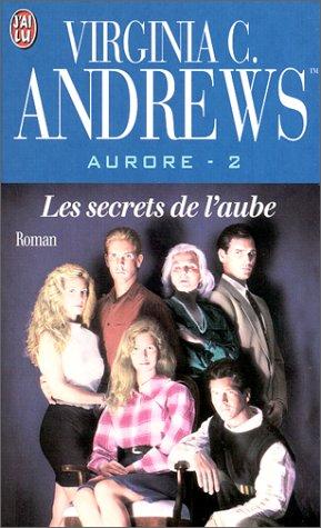V. C. Andrews: Aurore, tome 2 (Paperback, French language, 2000, J'ai lu)