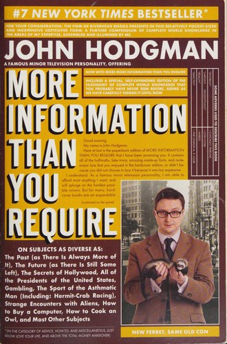 John Hodgman: More Information Than You Require (2009, Riverhead Books)