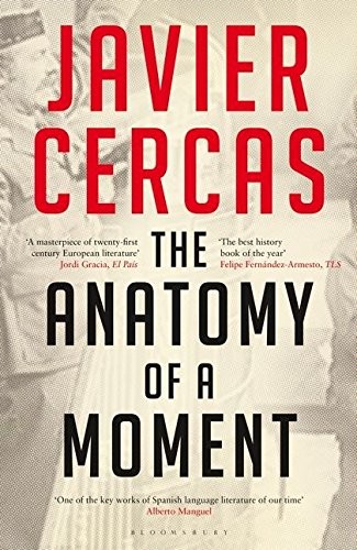 The Anatomy of a Moment (Hardcover, 2011, Bloomsbury UK)