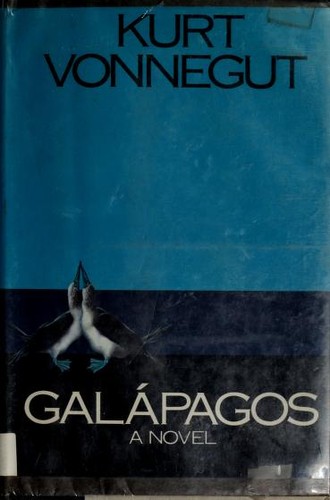 Kurt Vonnegut: Galápagos (Hardcover, 1985, Delacorte Press/Seymour Lawrence)