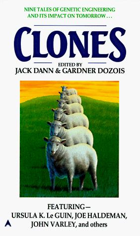 Jack Dann: Clones (1998, Ace Books)