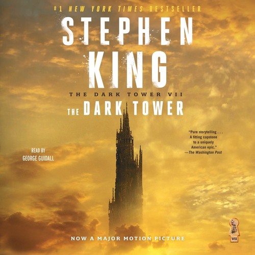 The Dark Tower VII: The Dark Tower (EBook, 2017, Simon & Schuster Audio)