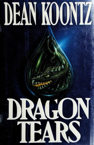 Dean R. Koontz: Dragon tears (1993, Putnam)