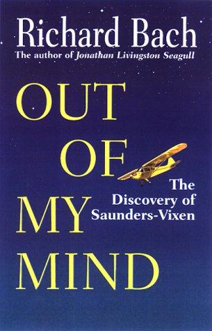 Richard Bach: Out of my mind (1999, Morrow)