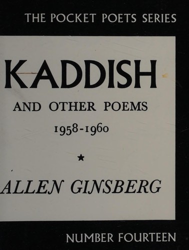 Allen Ginsberg: Kaddish, and Other Poems, 1958–1960 (1978, City Lights Books)