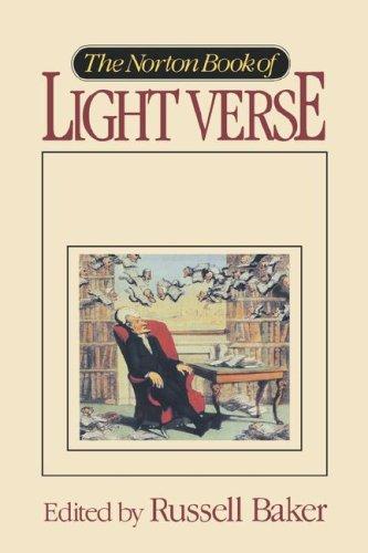Russell Baker: The Norton book of light verse (1986, Norton)