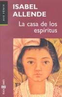 LA Casa De Los Espiritus (Spanish language, 1991, Continental Book Co Inc)