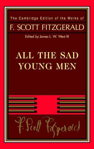F. Scott Fitzgerald: All The Sad Young Men (Hardcover, 2007, Cambridge University Press)