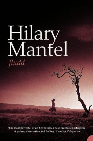 Hilary Mantel: Fludd (Paperback, 2005, HarperPerennial)