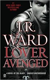 J. R. Ward: Lover Avenged (Paperback, 2009, Signet)